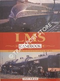 Book cover of LMS Handbook: The London, Midland & Scottish Railway 1923 - 1947 by WRAGG, David